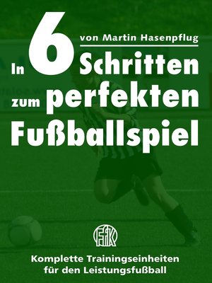 cover image of In 6 Schritten zum perfekten Fußballspiel